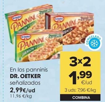 Autoservicios Familia En los panninis dr. oetker senalizados oferta