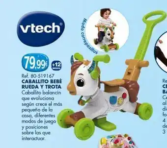 Todojuguete Vtech 79,99€ €12 ref. 80-519167 caballito bebé rueda y trota caballito balancin que evoluciona según crece el más pequeño d oferta