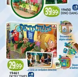 29,99€ 19461 detectives detectives ...y serás un verdadero detective +8 39.99€ 19450 encuentra el objeto robado