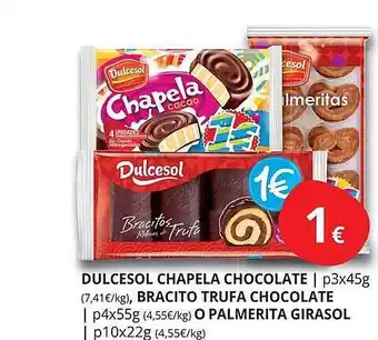 Supermercados MAS Dulcesol chapela chocolate bracito trufa chocolate o palmerita girasol oferta