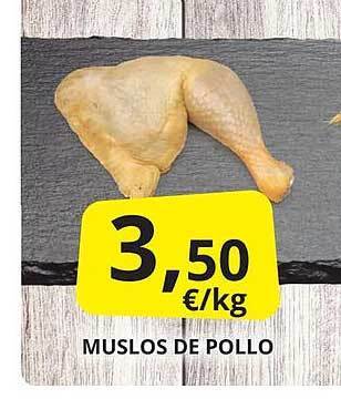 Supermercados MAS Muslos de pollo oferta
