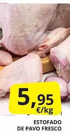 Supermercados MAS Estofado de pavo fresco oferta
