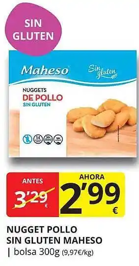 Supermercados MAS Nugget pollo sin gluten maheso oferta