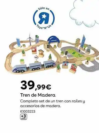 ToysRus Tren de madera oferta