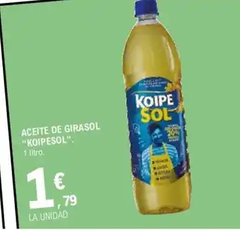 E.Leclerc "Koipesol" Aceite De Girasol 1L oferta