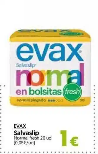 Hiper Usera Evax salvaslip normal fresh 20 oferta