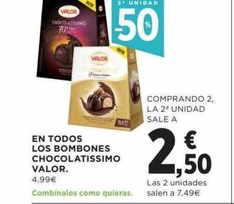 Hipercor 2a unidad -50% en todos los bombones chocolatissimo valor oferta