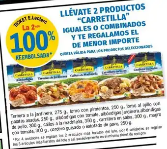 E.Leclerc "Carretilla" Llèvate 2 Productos Iguales O Combinados Y Te Regalamos El De Menor Importe oferta