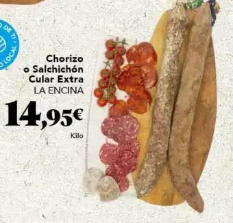 Gadis Chorizo o salchichón cular extra la encina oferta