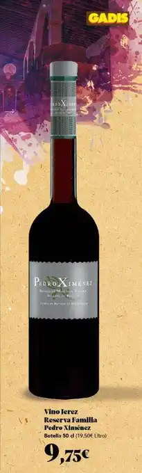 Gadis Vino jerez reserva familia pedro ximénez oferta