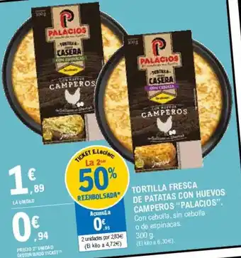 E.Leclerc "Palacios" Tortilla Fresca De Patatas Con Huevos Camperos 300g oferta