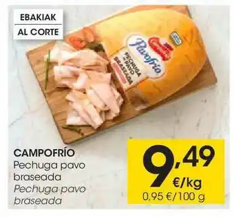 Eroski Camprofrío Pechage Pavo Braseada oferta