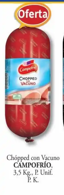Cash Barea Chopped Con Vacuno Campofrio oferta