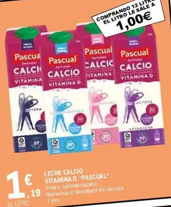 E.Leclerc "Pascual" Leche Calcio Vitamina D 1L oferta