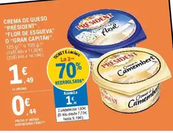 E.Leclerc "Prèsident" "Flor De Esgueva" O "Gran Capitán Crema De Queso oferta