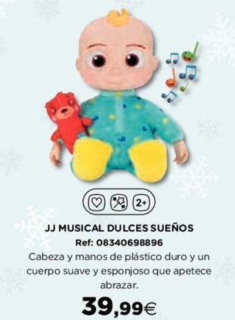 Hipercor JJ Musical Dulces Sueños oferta