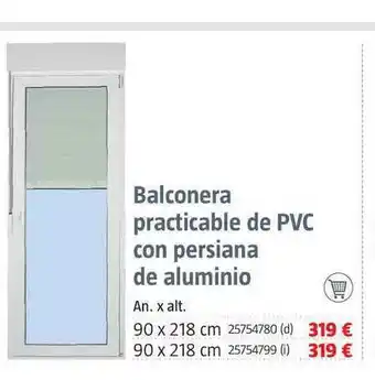 Bauhaus Balconera Practicable De Pvc Con Persiana De Aluminio 90 x 218 cm oferta