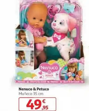 Alcampo Nenuco & petuco oferta