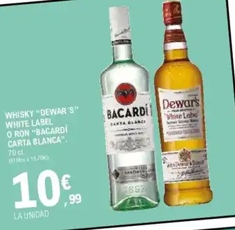 E.Leclerc "Dewar's White Label Whisky "Bacardi Carta Blanca" O Ron 70cl oferta