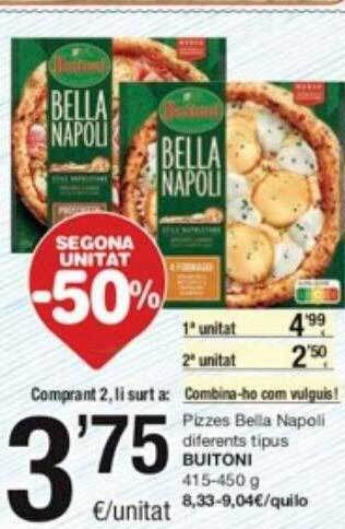 SPAR Fragadis Segona unitat -50% pizzes bella napoli diferents tipus buitoni oferta