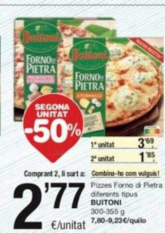 SPAR Fragadis Segona unitat -50% pizzes forno de pietra diferents tipus buitoni oferta