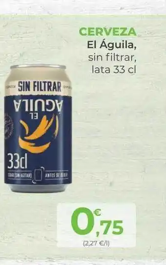 SPAR Gran Canaria Cerveza el águila sin filtrar oferta
