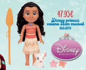 Jugueterías Nikki 47.95€ disney princess vaiana 38cm musical 055/070 +princess oferta