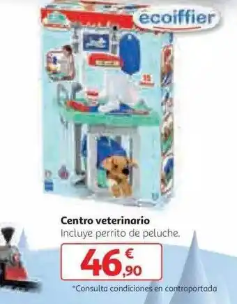Alcampo Centro veterinario ecoiffier oferta