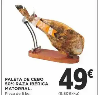 Supercor Paleta de cebo 50% raza ibérica matorral oferta