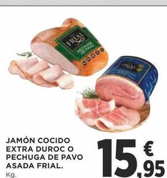 Supercor Jamón cocido extra duroc o pechuga de pavo asada frial oferta