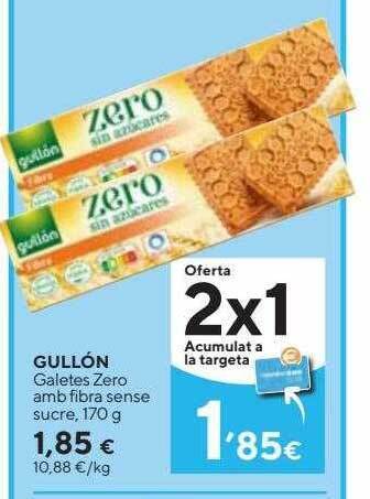 Caprabo Gullón galetes zero amb fibra sense sucre oferta