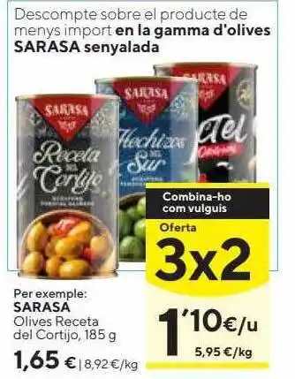 Caprabo Sarasa olives receta del cortijo oferta