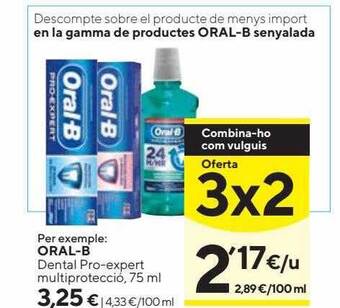 Caprabo Oral-b dental pro-expert multiprotecció oferta