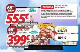 Mi electro Toshiba TV 65UL3063DG y 55UL3063DG oferta