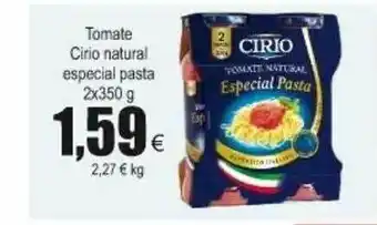 FROIZ Cirio Tomate Natural Especial Pasta 2x350g oferta