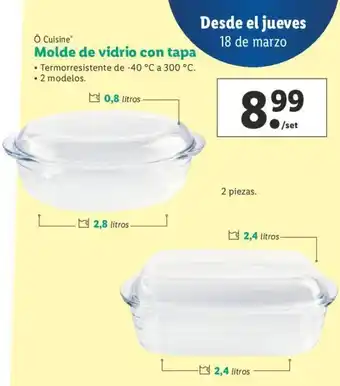 Lidl Ó Cuisine Molde de vidrio con tapa oferta