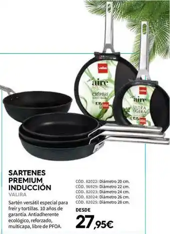ferrOkey Sartenes Premium Inducción Valira oferta