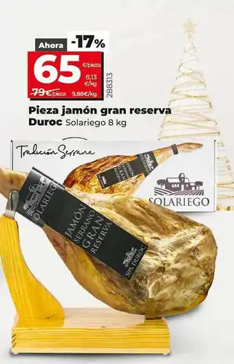 Dia Pieza jamón gran reserva duroc solariego oferta