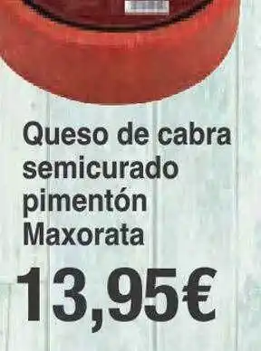 Spar La Palma Queso de cabra semicurado pimentón maxorata oferta