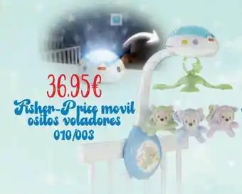 Jugueterías Nikki Fisher-price movil ositos voladores 010-003 oferta