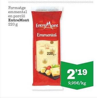 Sorli Formatge emmental en porcío entremont oferta