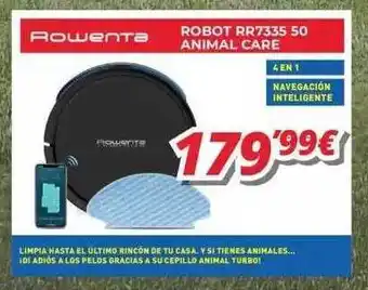 Mi electro Rowenta robot rr7335 50 animal care oferta