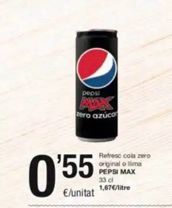 SPAR Fragadis Refresc cola zero original o llima pepsi max oferta