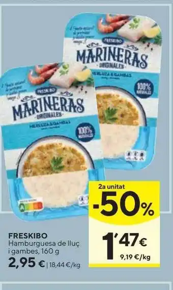 Caprabo 2a unitat -50% freskibo hamburguesa de lluç i gambes oferta