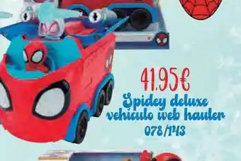 Jugueterías Nikki Spidey deluxe vehículo web hauler oferta