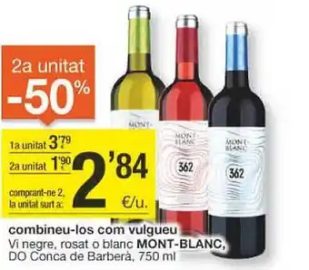 BonpreuEsclat 2a unitat -50% vi negre rosat o blanc mont-blanc do conca de barberá oferta