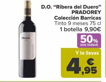 Carrefour D.o."ribera del duero" pradorey colección barricas tinto oferta
