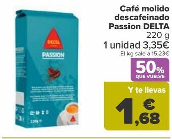 Carrefour Café molido descafeinado passion delta oferta