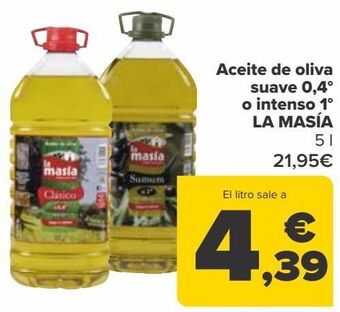 Carrefour Aceite de oliva suave 0,4º o intenso 1º la masía oferta