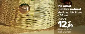 Carrefour Pie árbol mimbre natural oferta